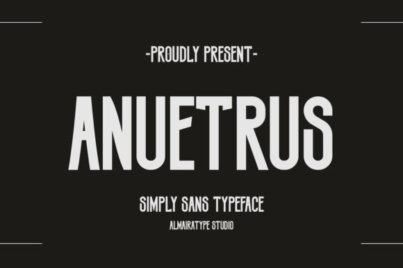 Anuetrus: A Modern Sans Serif Font for Crafters