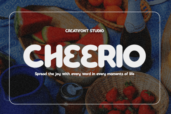 Cheerio: A Playful Sans Serif Font for Makers