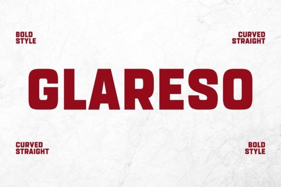 Glareso: A Modern Sans Serif Font for Bold Web Design