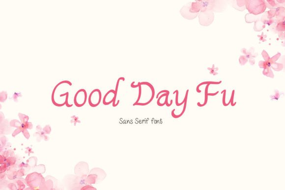 Good Day Fu Typeface for Editorial Design