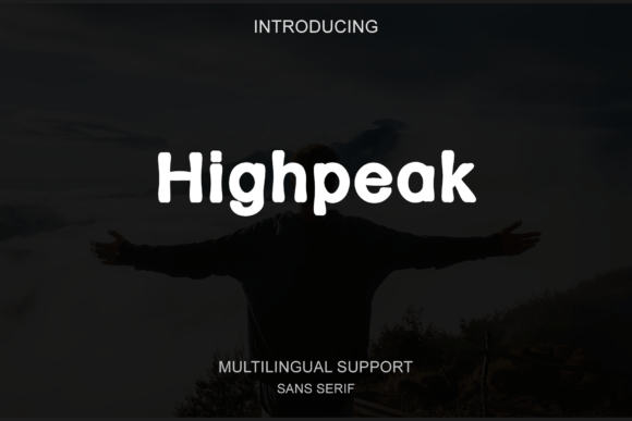 Highpeak Font: Modern Sans Serif for Makers