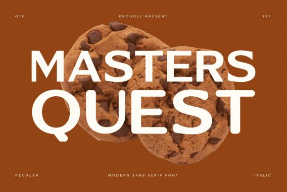 Masters Quest: A Modern Sans Serif Typeface for Editors