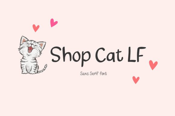 Shop Cat Lf: The Playful Sans Serif Typeface