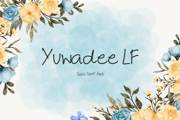 Yuwadee Lf: A Playful Typeface for Modern Brands